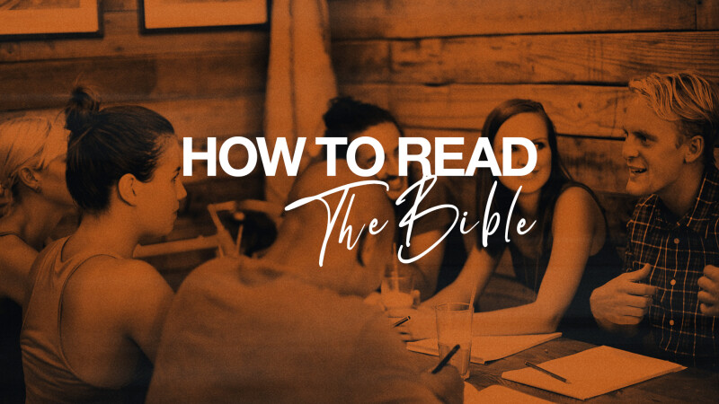 How to Read the Bible