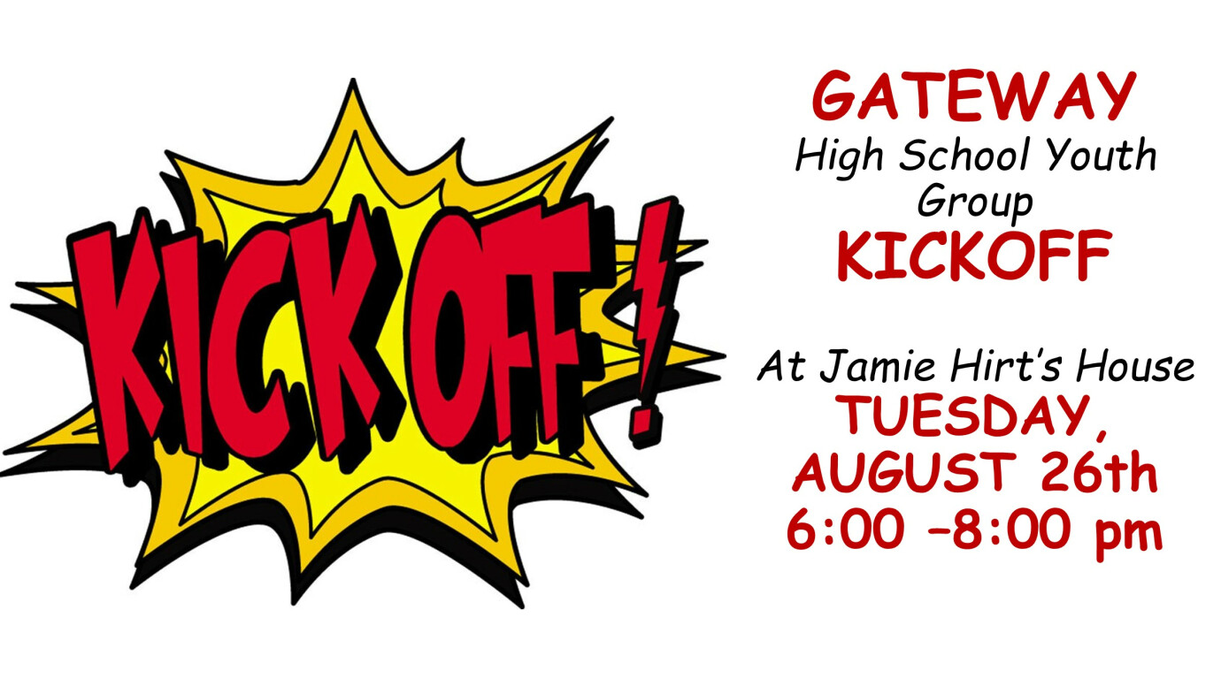 Gateway Kickoff
