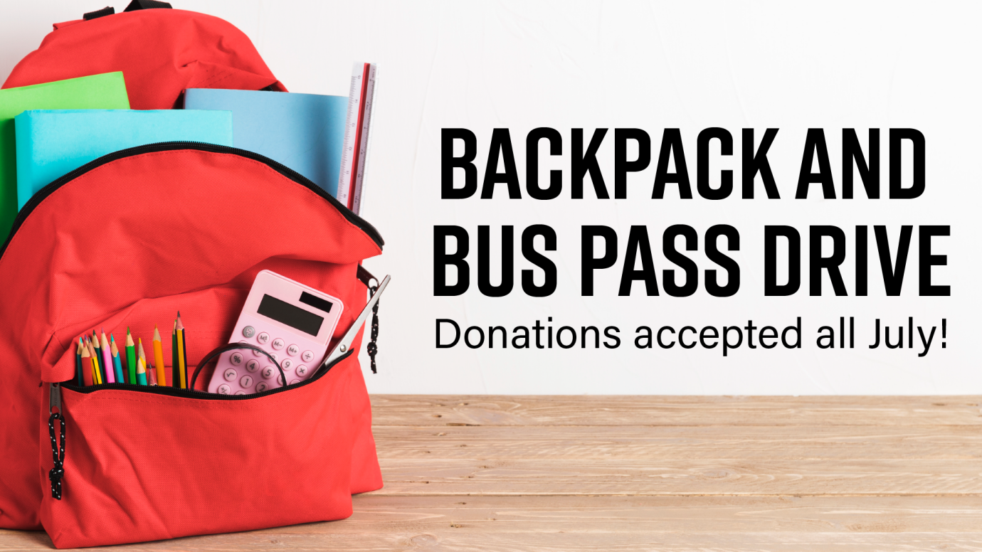 Backpack and Bus Pass Drive 
