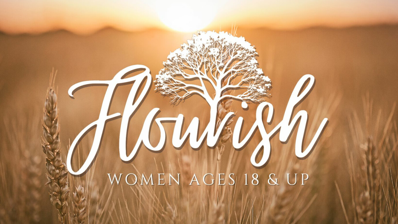 FLOURISH - WOMEN OF HARVEST 