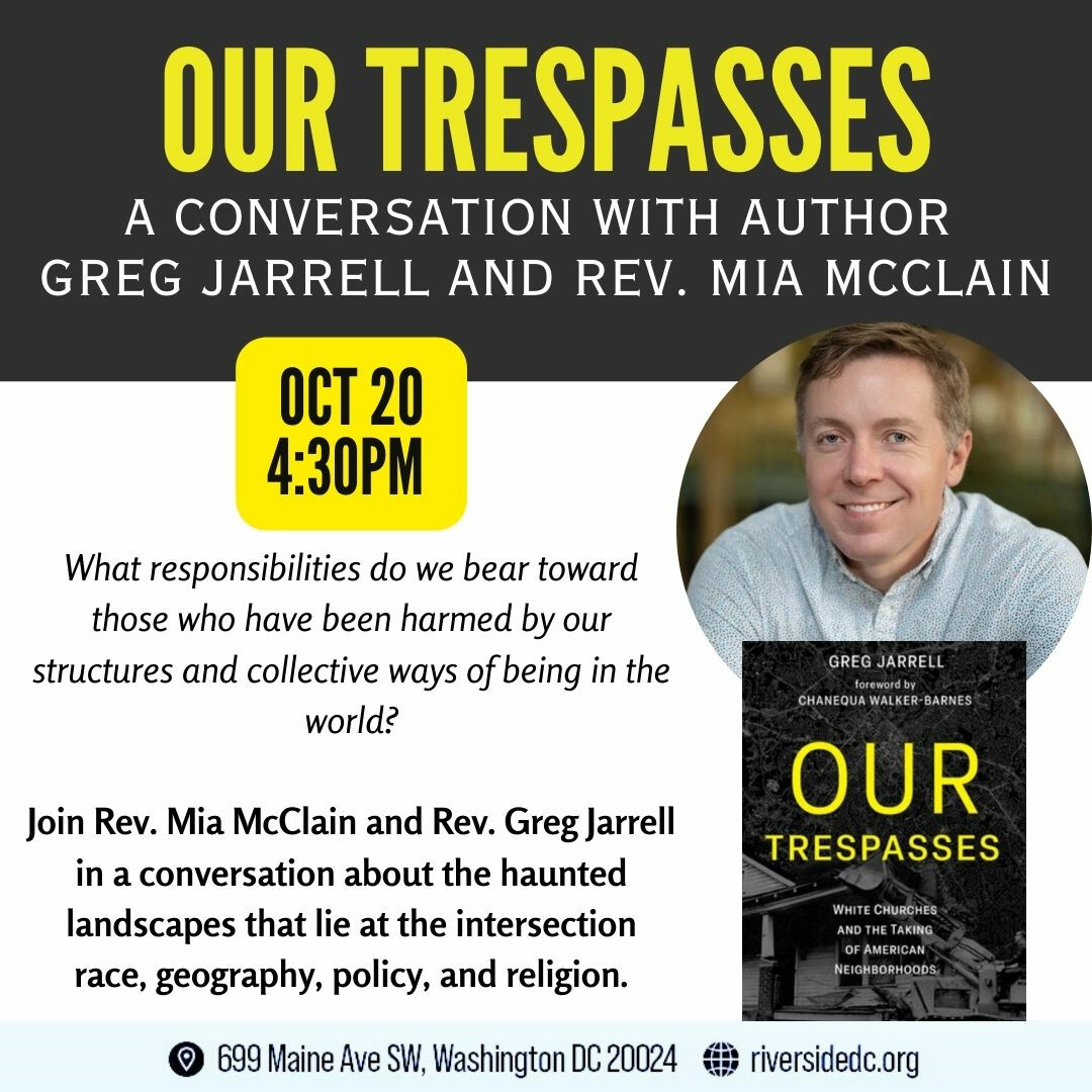 Our Trespasses: A Conversation with Author Greg Jarrell and Rev. Mia M. McClain