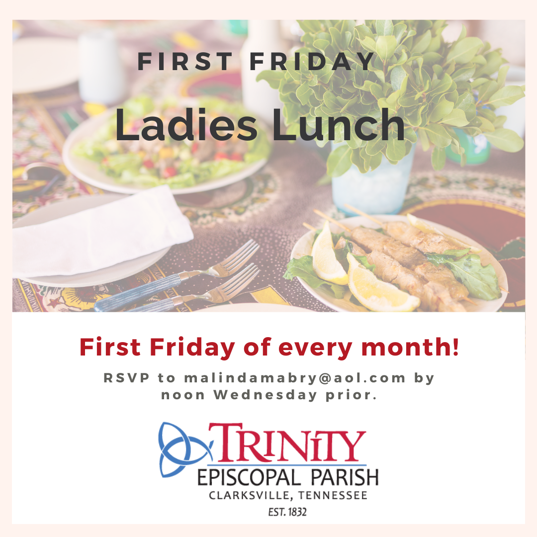 First Friday Ladies Lunch