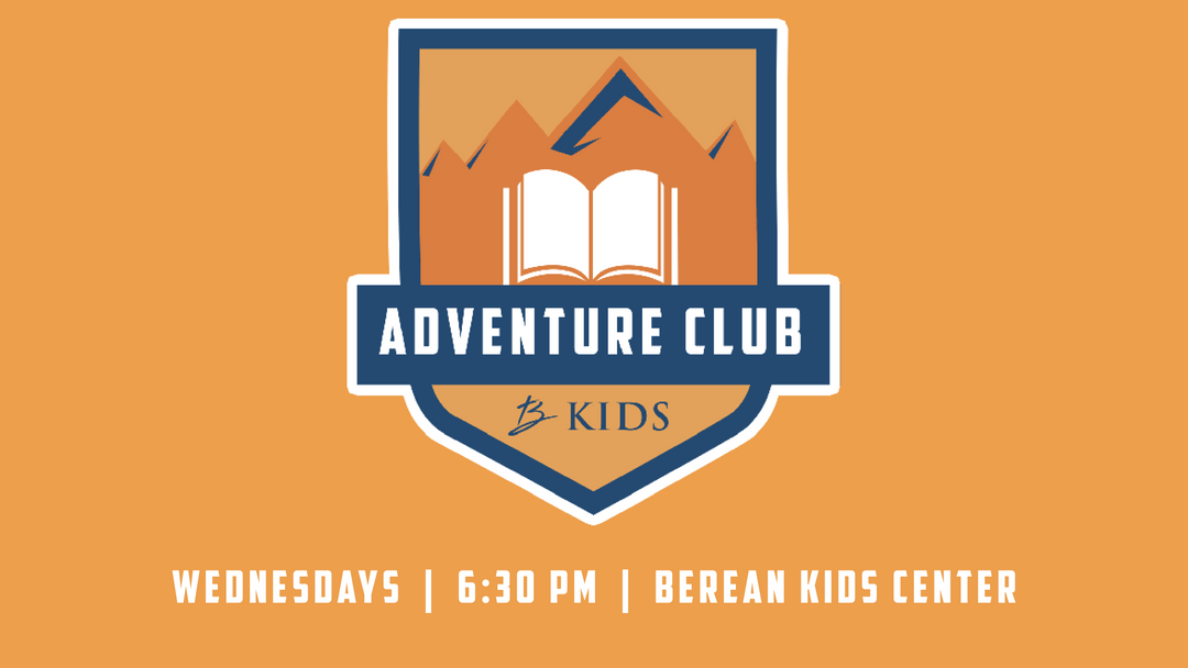 Berean Kids Adventure Club