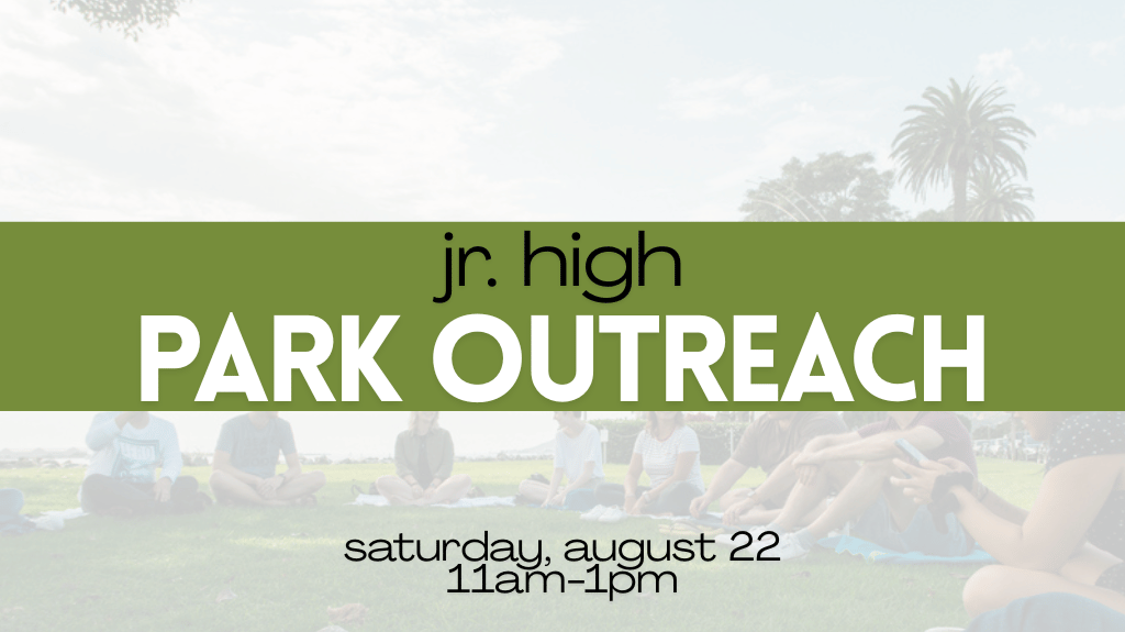 Jr. High Park Outreach