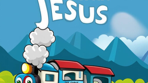 "Get On Board With Jesus" - VBS