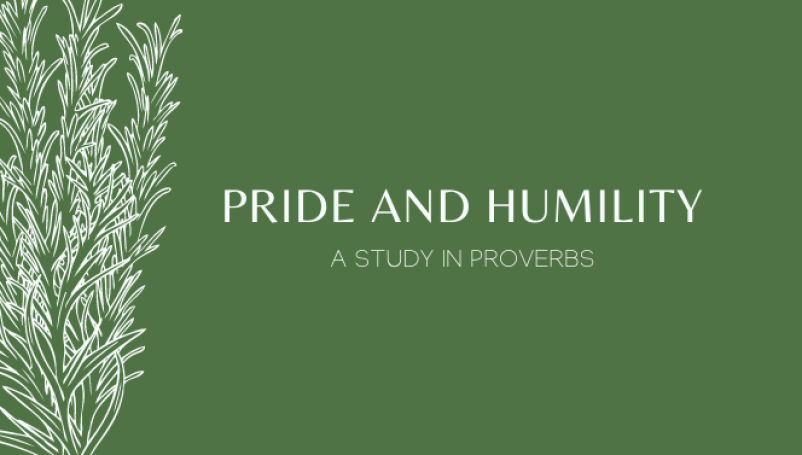 Pride and Humility