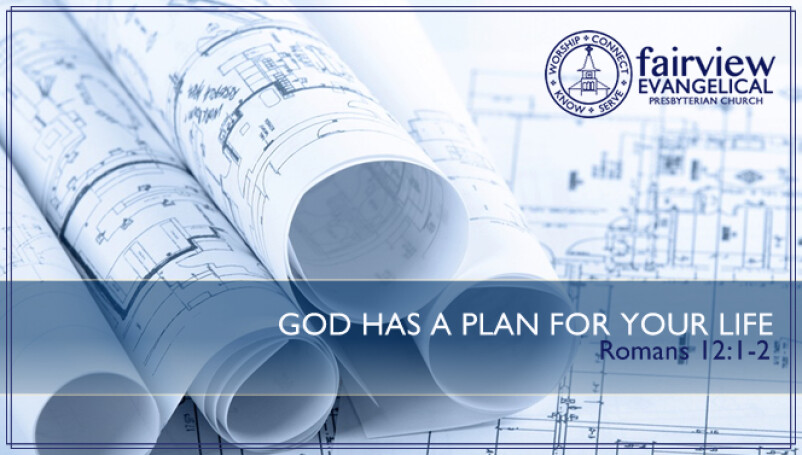 God Has a Plan for Your Life