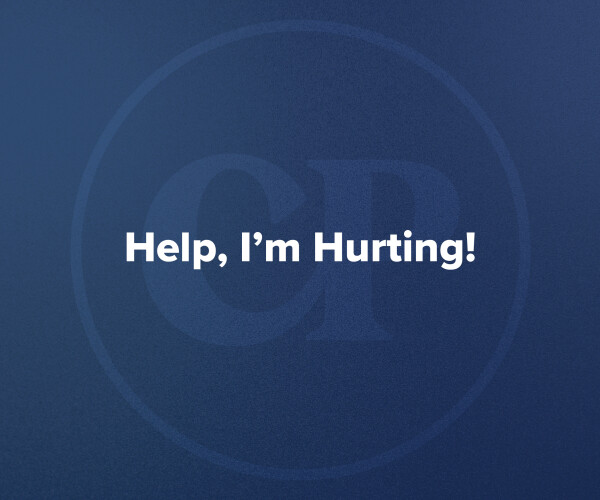 Help, I'm Hurting!