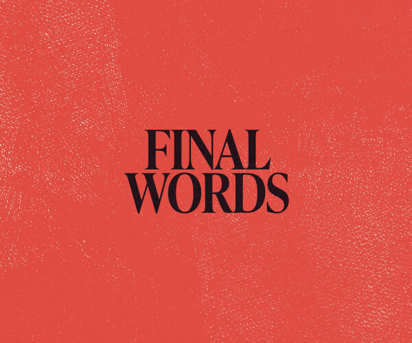 Final Words