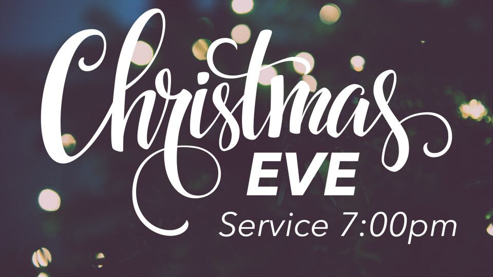 Christmas Eve Service 2024