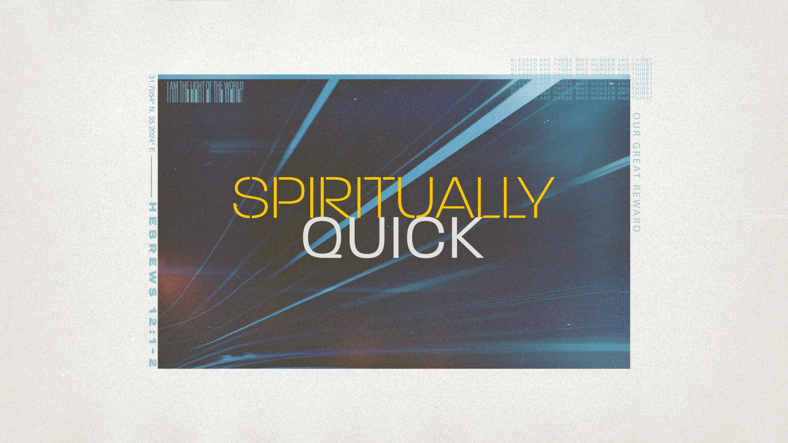 Spiritually Quick