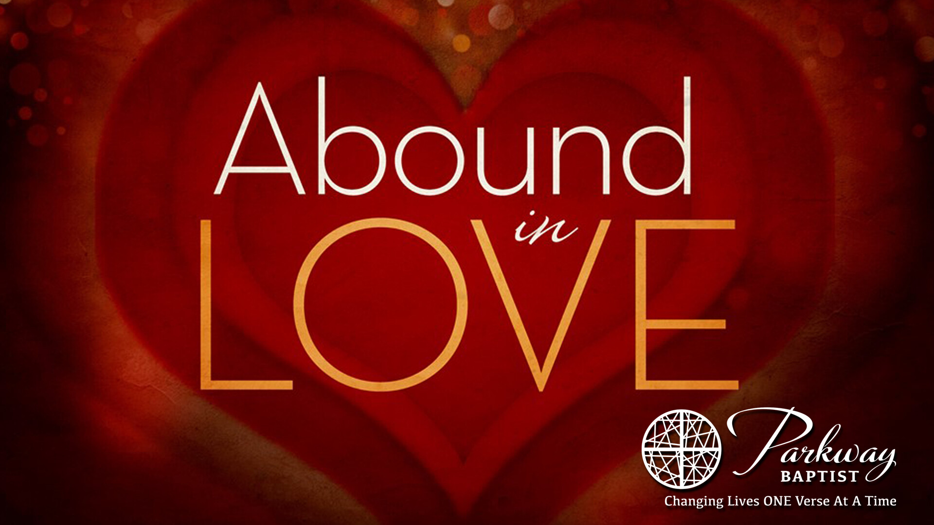 Abound In Love