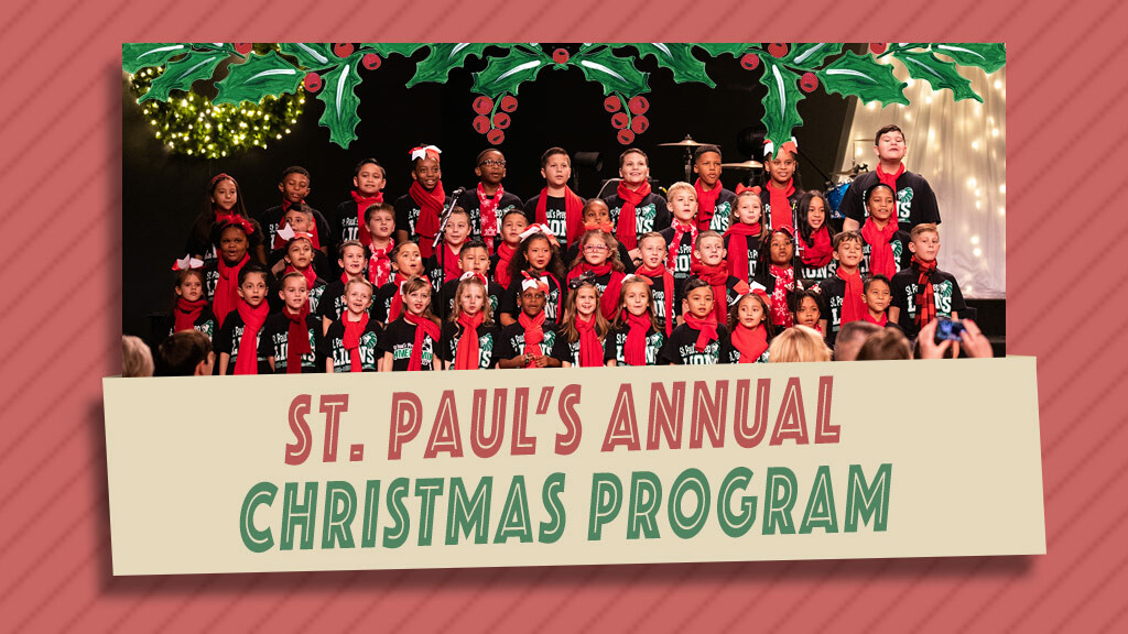 St. Paul's Christmas Program St. Paul's Preparatory Academy