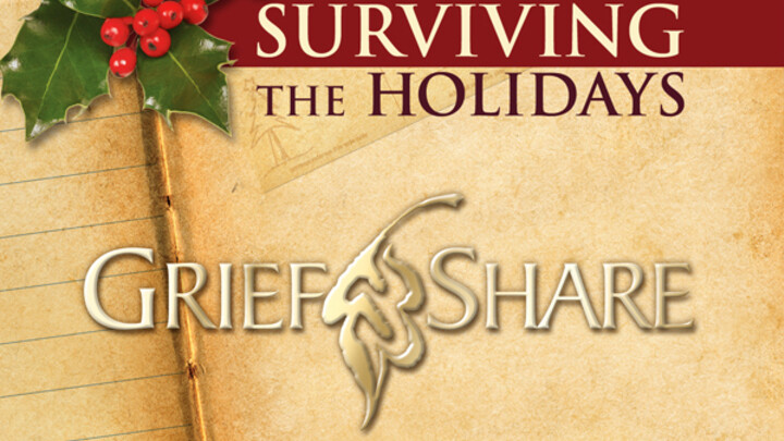 GriefShare-Surviving the Holidays