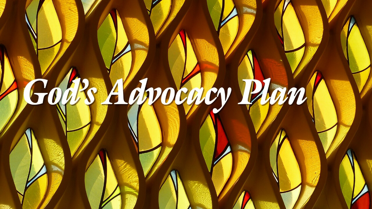God's Advocacy Plan
