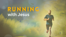 Running with Jesus