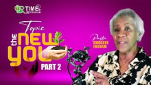 Time Of Restoration | The New You - Part 2 With Pastor Emogene Ingram