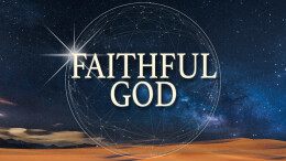 Faithful God