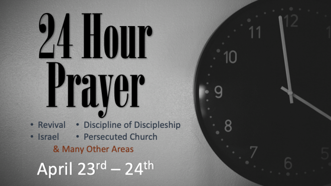 24 Hour Prayer 