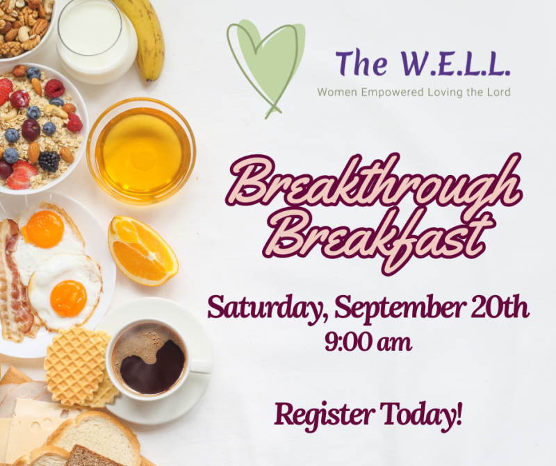 The W.E.L.L. Breakthrough Breakfast