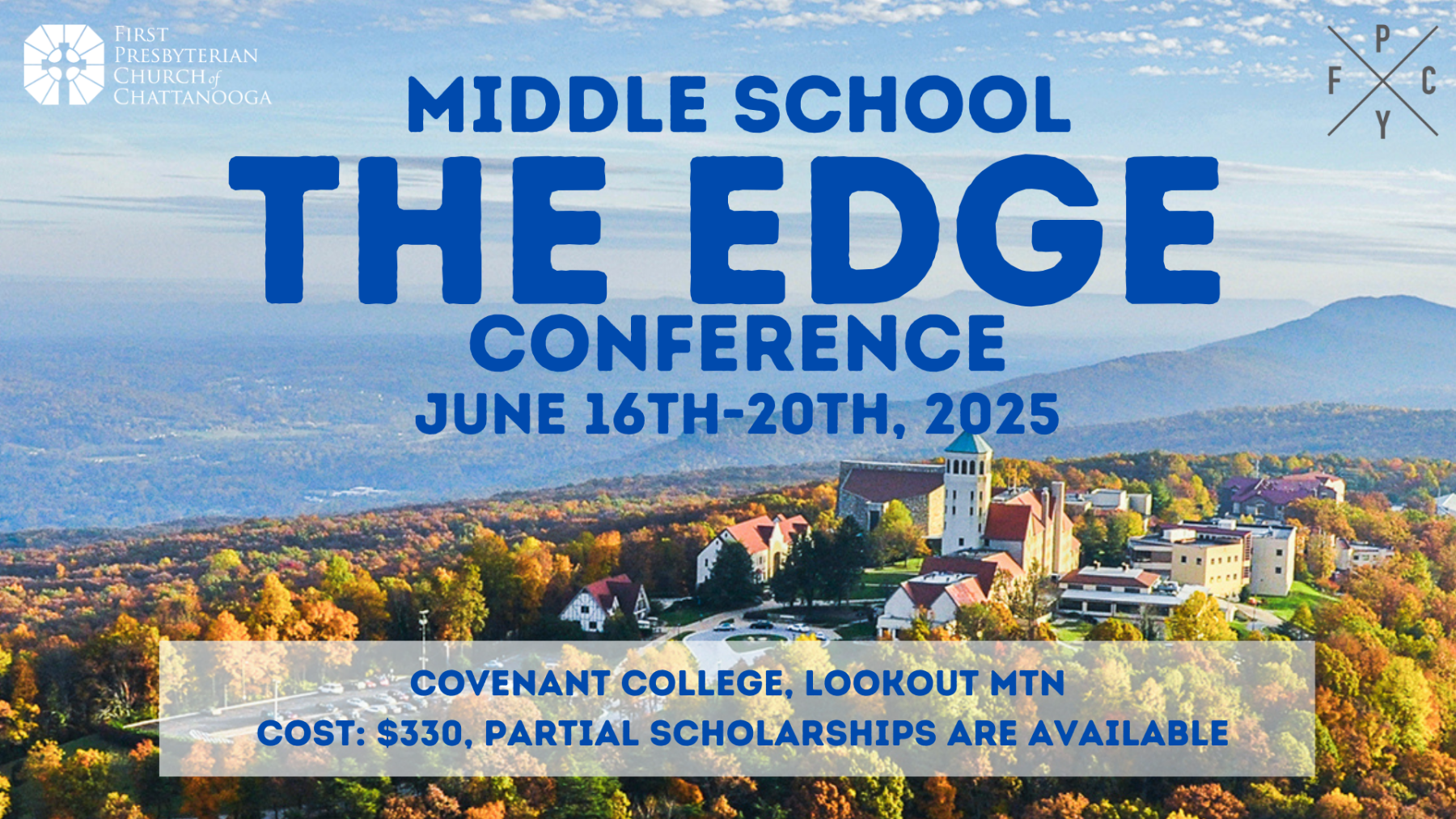 Middle School Summer Conference - The Edge