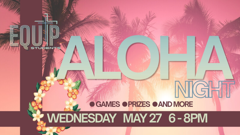 Equip Students Aloha Night