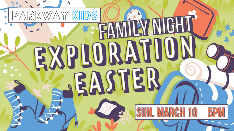 Kids Family Night - Exploration Easter