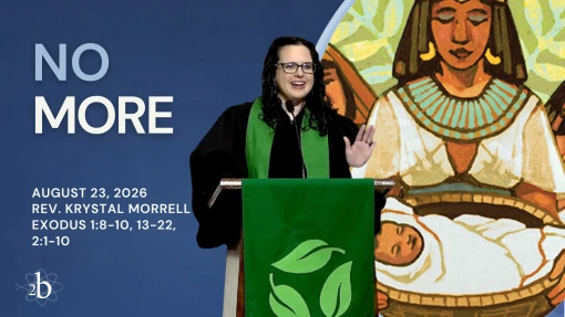 No More | August 23, 2026 | Rev. Krystal Morrell