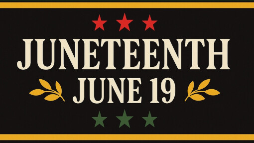 Juneteenth – Honoring Freedom and Justice