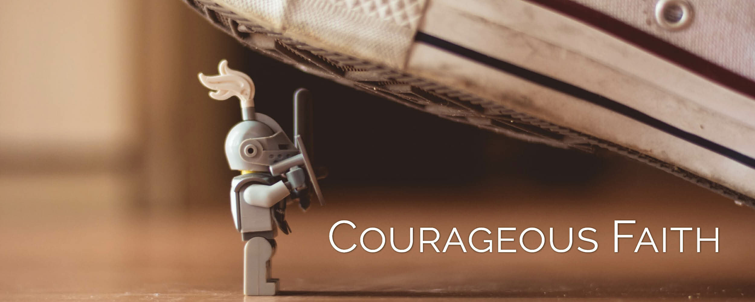 Courageous Faith, Children's Message