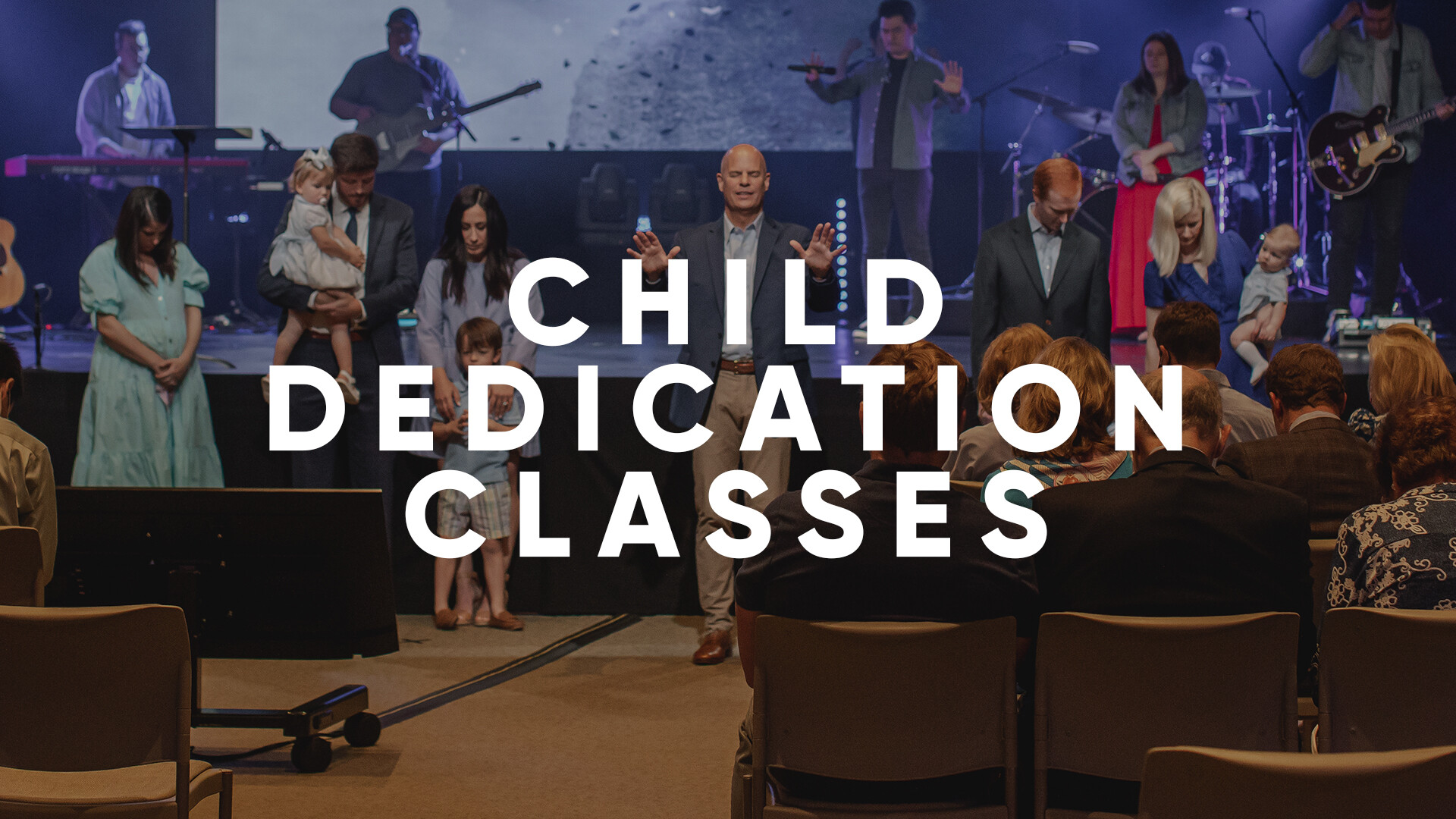 Child Dedication Classes