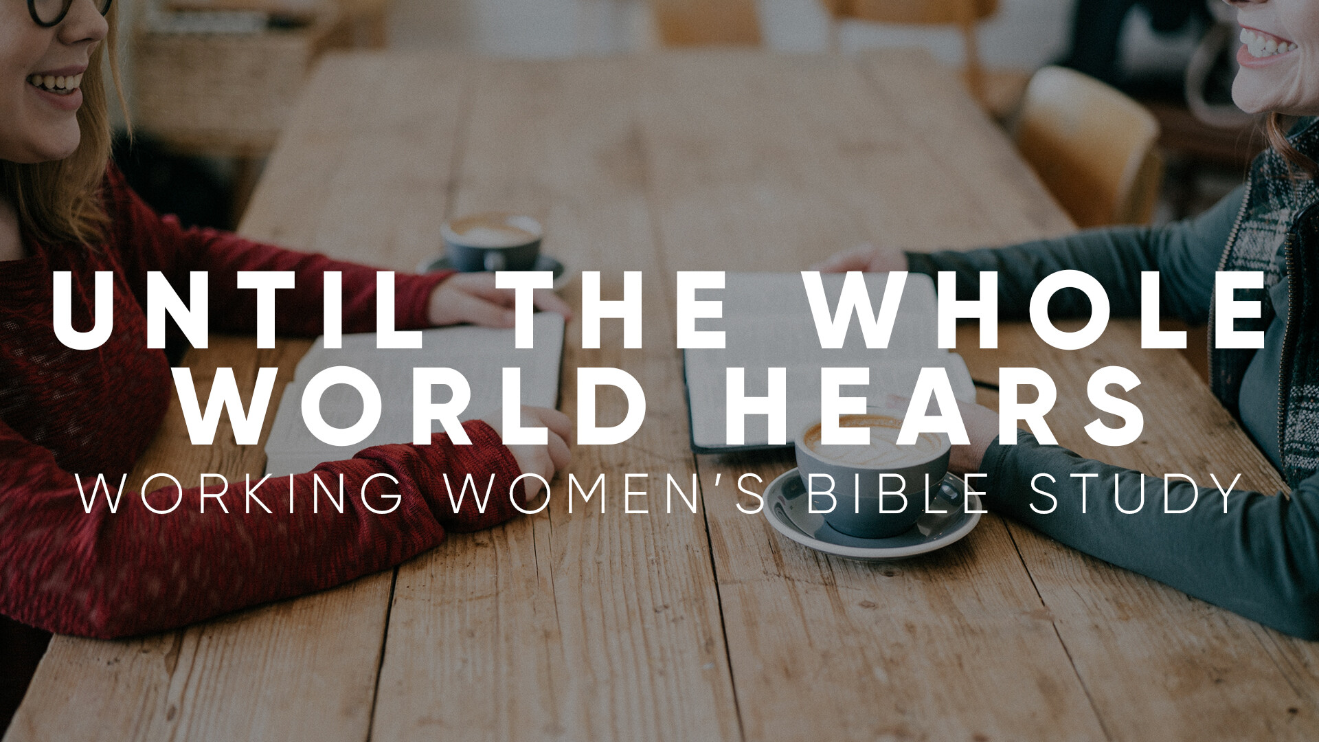 Working Women’s Bible Study