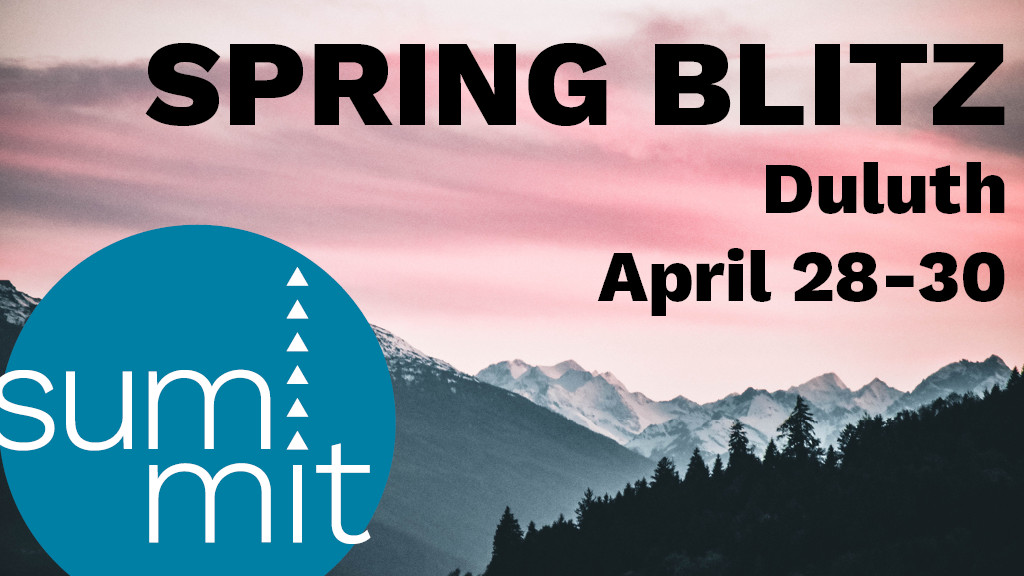 Summit Spring Blitz Weekend (Grades 9-12)