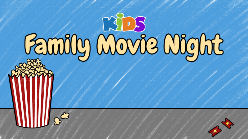 Kids Family Movie Night