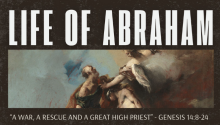 A War, a Rescue, & a Great High Priest