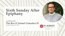 Sixth Sunday After Epiphany Sermon