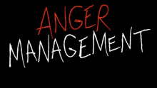 Anger Management