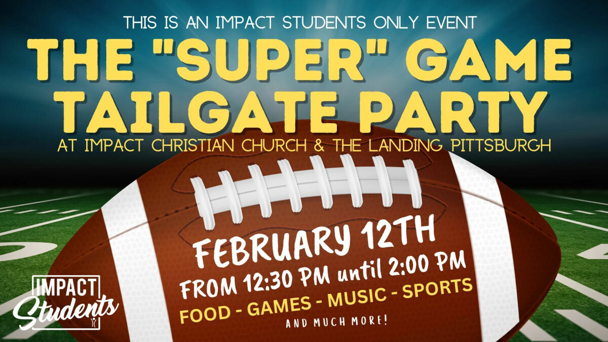 Impact Students Tailgate Party