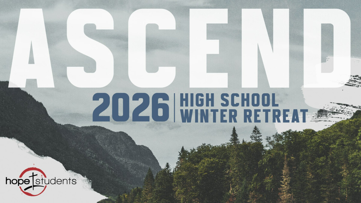 High School Winter Retreat 2026 "ASCEND"