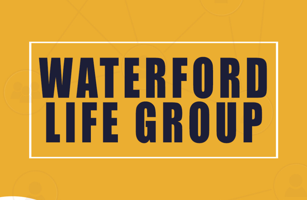 Waterford Life Group