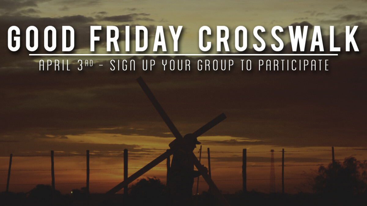 Good Friday Cross Walk 2026
