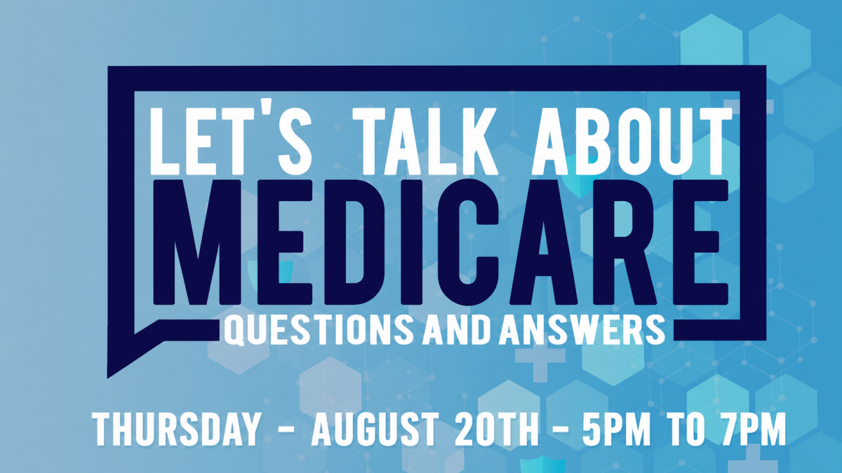 Let's Talk About Medicare | Medicare Q&A