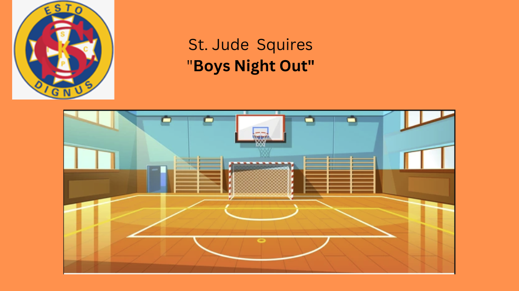 St. Jude Squires Boys Night Out