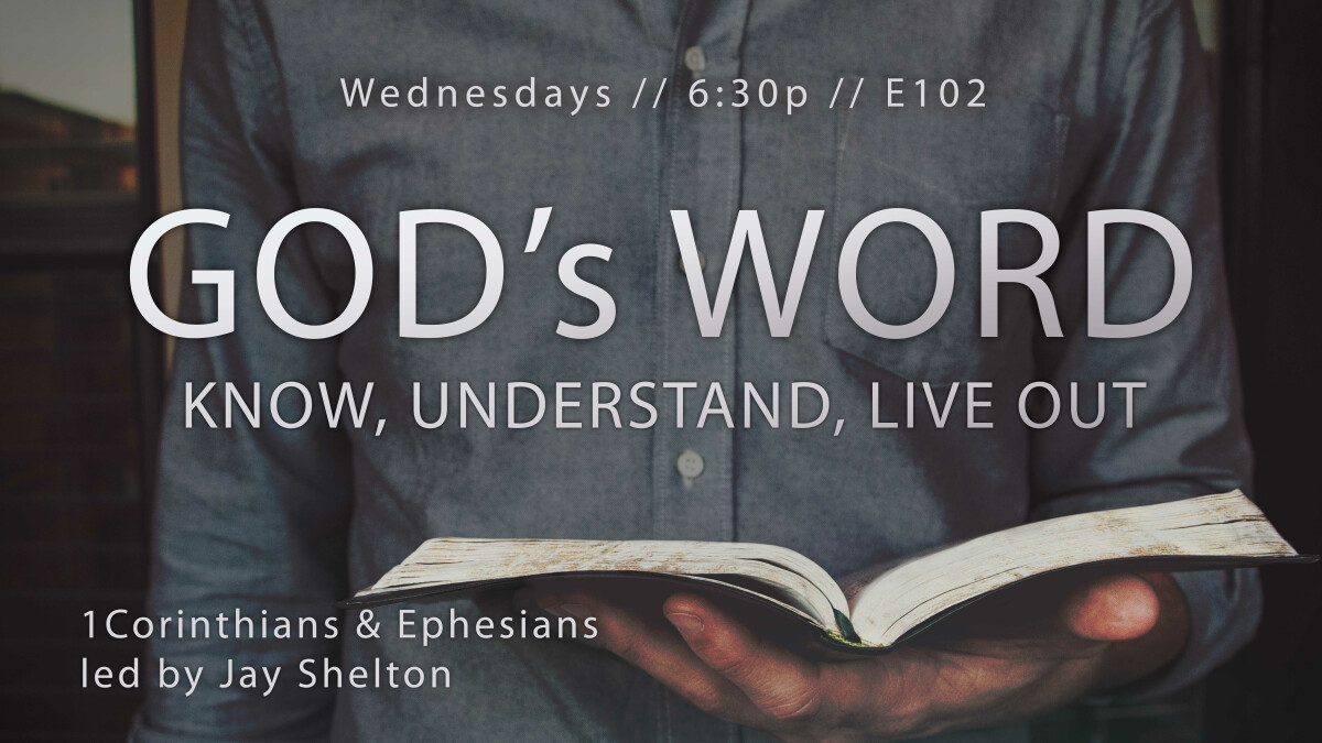 Adult Bible Study - God’s Word…Know, Understand, Live Out