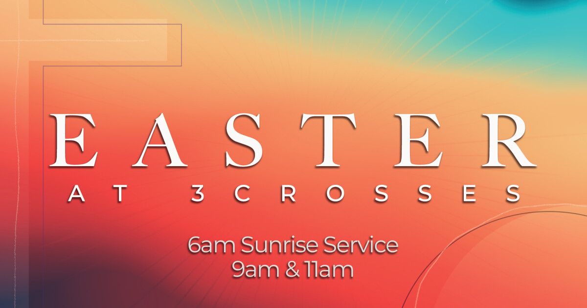 Easter Sunday 3Crosses