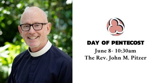 Day of Pentecost, 2025 - 10:30am