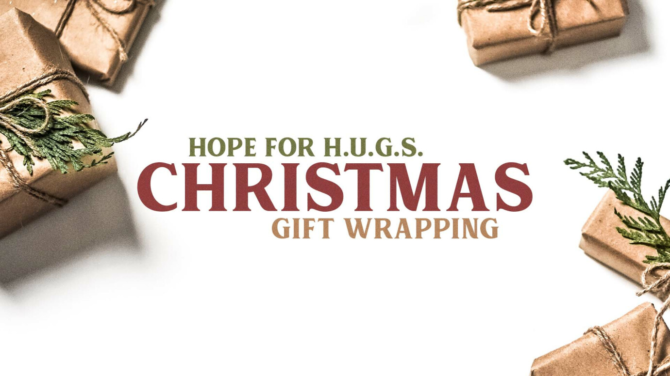 Hope for H.U.G.S. Christmas Gift Wrapping