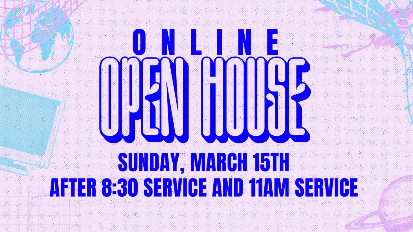 Online Open House! 