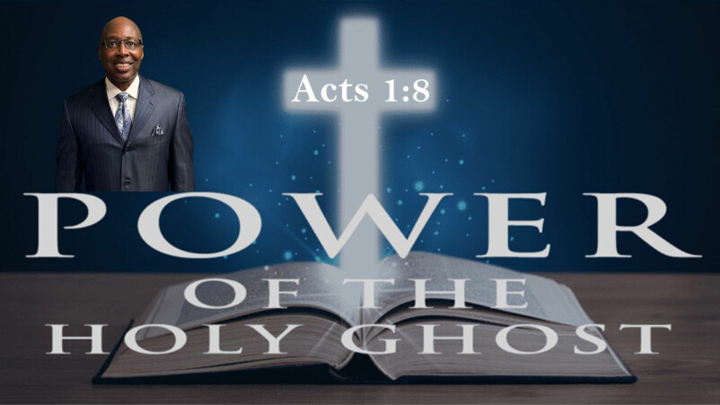 The Power of the Holy Ghost