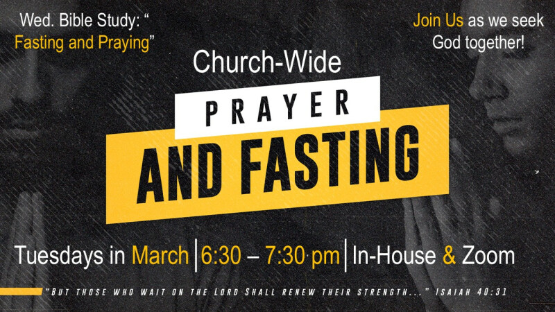 Church-Wide Fasting and Praying